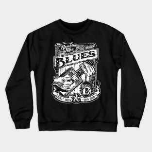 Ramblin' Man, The Blues Crewneck Sweatshirt